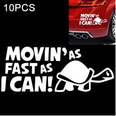 10 PCS Moving As Fast as I Can Pattern Reflective Decal Car Sticker, Size: 14.8x6cm(Silver)