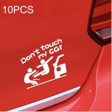 10PCS Reflective Funny Text Do Not Touch My Car Car Sticker(White)