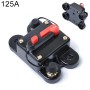 125A DC 12-24V Car Audio Stereo Circuit Breaker Automatic Reset Fuse Holder